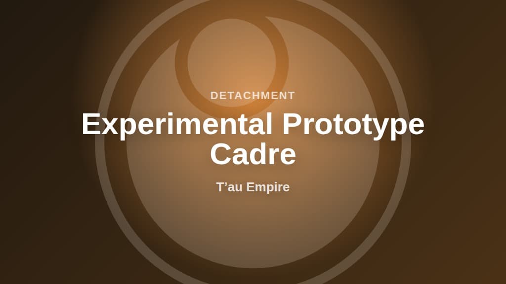 Experimental Prototype Cadre